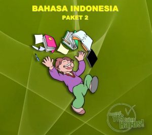 Kumpulan Soal Sukses UN SD Bahasa Indonesia Paket 2 terbaru