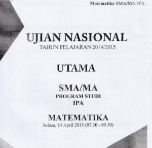 Soal UN SMA Matematika IPA 2015 Paket 1