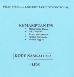 Soal UM Undip 2011 IPS Soshum Kode 212