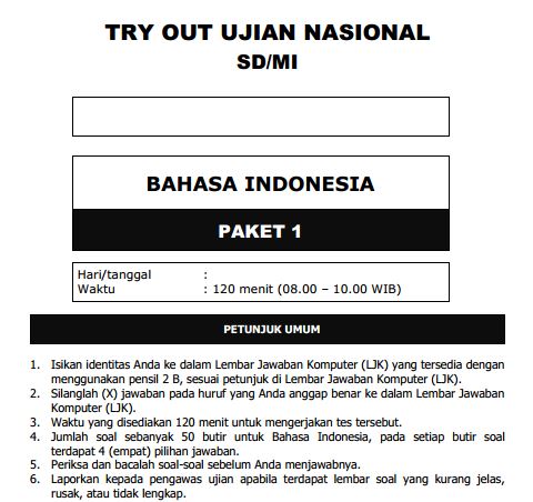 Kumpulan Soal Uji Coba UN SD Bahasa Indonesia Paket 1 dan Kunci Jawaban